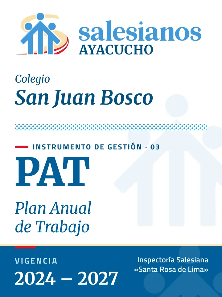 Portada del Plan Anual de Trabajo (PAT) — San Juan Bosco – Ayacucho, vigencia 2026