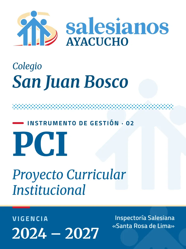 Portada del Proyecto Curricular Institucional (PCI) — San Juan Bosco – Ayacucho, vigencia 2026